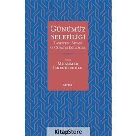 Günümüz Selefiliği - Muammer İskenderoğlu