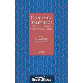 Günümüz Selefiliği - Muammer İskenderoğlu