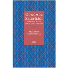 Günümüz Selefiliği - Muammer İskenderoğlu