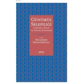 Günümüz Selefiliği - Muammer İskenderoğlu