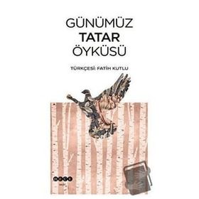 Günümüz Tatar Öyküsü Hece Yayınları