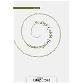GÜNÜMÜZ TÜRKÇESİYLE EVLIYA ÇELEBİ SEYAHATNAMESI 10.KITAP - SEYIT ALI KAHRAMAN