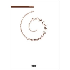 GÜNÜMÜZ TÜRKÇESİYLE EVLIYA ÇELEBİ SEYAHATNAMESI 5 KUTULU 2 CILT - SEYIT ALI KAHRAMAN