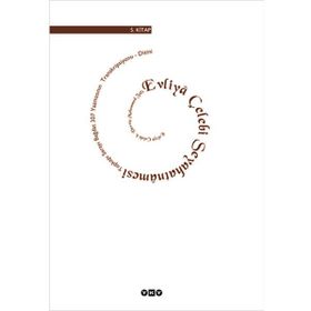 GÜNÜMÜZ TÜRKÇESİYLE EVLIYA ÇELEBİ SEYAHATNAMESI 5 KUTULU 2 CILT - SEYIT ALI KAHRAMAN