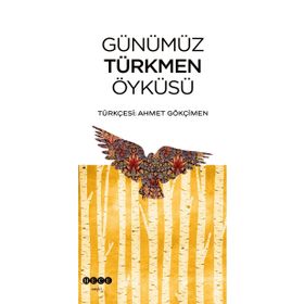Günümüz Türkmen Öyküsü Hece Yayınları