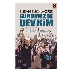 Günümüzde Devrim - Susan Buck-Morss