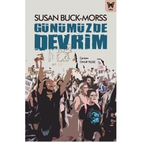 Günümüzde Devrim - Susan Buck-Morss