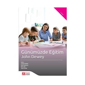 GÜNÜMÜZDE EĞITIM - JOHN DEWEY