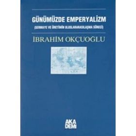 Günümüzde Emperyalizm - İbrahim Okçuoğlu