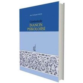 GÜNÜMÜZDE İNANCIN PSIKOLOJISI - KERIM YAVUZ