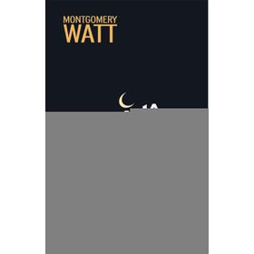 Günümüzde İslam Ve Hristiyanlık W.Montgomery Watt