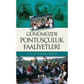 Günümüzde Pontusçuluk Faaliyetleri -Salim Cöhce