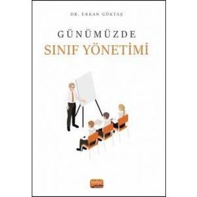 Günümüzde Sınıf Yönetimi Nobel Bilimsel Eserler