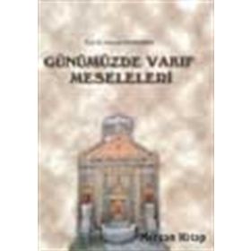 Günümüzde Vakıf Meseleleri - Hamdi Döndüren