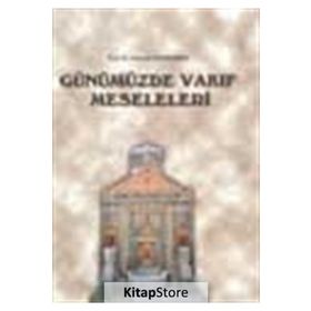 Günümüzde Vakıf Meseleleri - Hamdi Döndüren