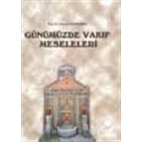 Günümüzde Vakıf Meseleleri - Hamdi Döndüren