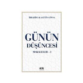 Günün Düşüncesi Makaleler 1 - Akıl Fikir Yayınları