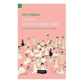 Günün Sosyolojisine Giriş - Tahir Çağatay