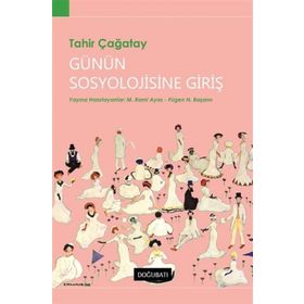 Günün Sosyolojisine Giriş - Tahir Çağatay