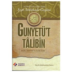 Gunyet’üt Talibin - Gavs-ı Azam Seyyid Abdülkadir Geylani