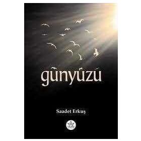 Günyüzü - Saadet Erkuş