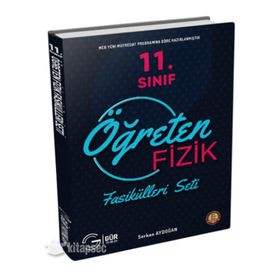 Gür Yayınları 11.Sınıf Öğreten Fizik Fasikülleri Seti