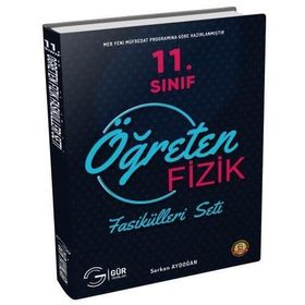 Gür Yayınları 11.Sınıf Öğreten Fizik Fasikülleri Seti