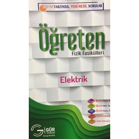Gür Yayınları - 2021 Öğreten Fizik Fasikülleri Elektrik Yeni Nesil Sorular