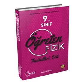 Gür Yayınları 9. Sınıf Öğreten Fizik Fasikül Seti