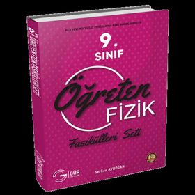 Gür Yayınları 9. Sınıf Öğreten Fizik Fasikül Seti