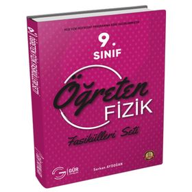 Gür Yayınları 9. Sınıf Öğreten Fizik Fasikül Seti