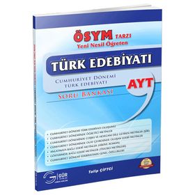 Gür Yayınları ÖSYM Tarzı AYT Türk Edebiyatı Soru Bankası Cumhuriyet Dönemi