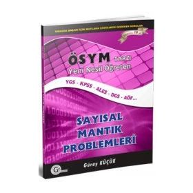 Gür Yayınları ÖSYM Tarzı Öğreten Sayısal Mantık Problemleri