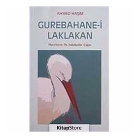 GURABAHANE-I LAKLAKAN (OSMANLI TÜRKÇESI ASLI İLE BIRLIKTE) - AHMET HAŞIM