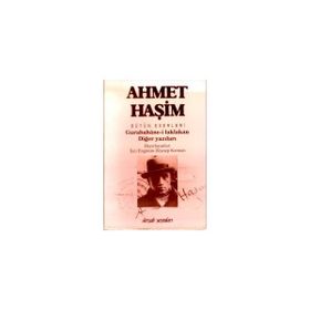 Gurabahane-i Laklakan ve Diğer Yazıları / Bütün Eserleri 3 / Ahmet Haşim / Dergah Yayınları