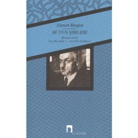 Gurabahane-i Laklakan ve Diğer Yazıları / Bütün Eserleri 3 / Ahmet Haşim / Dergah Yayınları