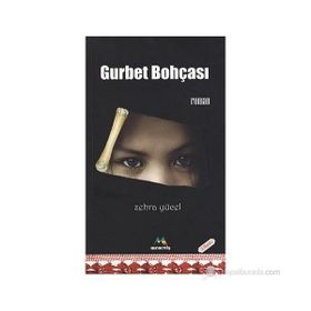 GURBET BOHÇASI - ZEHRA YÜCEL