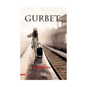 Gurbet - Mehmet İder
