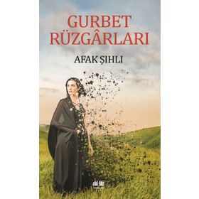 Gurbet Rüzgarları - Afak Şıhlı