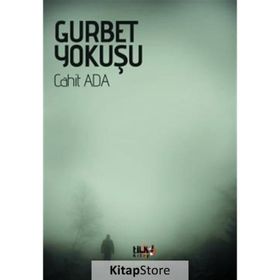 Gurbet Yokuşu - Cahit Ada