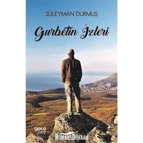 Gurbetin İzleri - Süleyman Durmuş