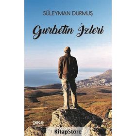 Gurbetin İzleri - Süleyman Durmuş
