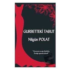 Gurbetteki Tabut - Nilgün Polat