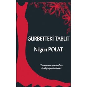 Gurbetteki Tabut - Nilgün Polat