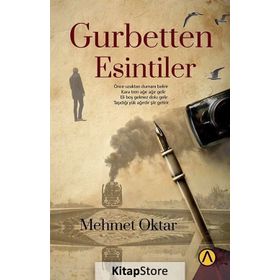 Gurbetten Esintiler - Mehmet Oktar