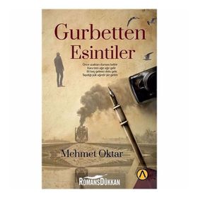 Gurbetten Esintiler - Mehmet Oktar
