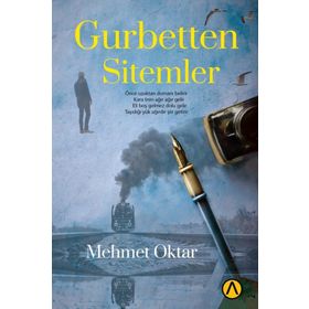 Gurbetten Sitemler - Mehmet Oktar