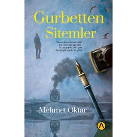 Gurbetten Sitemler - Mehmet Oktar