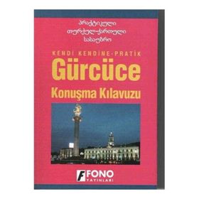 Gürcüce Konuşma Kılavuzu-Kakha Abuladze-Fono Yayınları