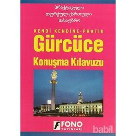 GÜRCÜCE KONUŞMA KILAVUZU KENDI KENDINE PRATIK - GENEL